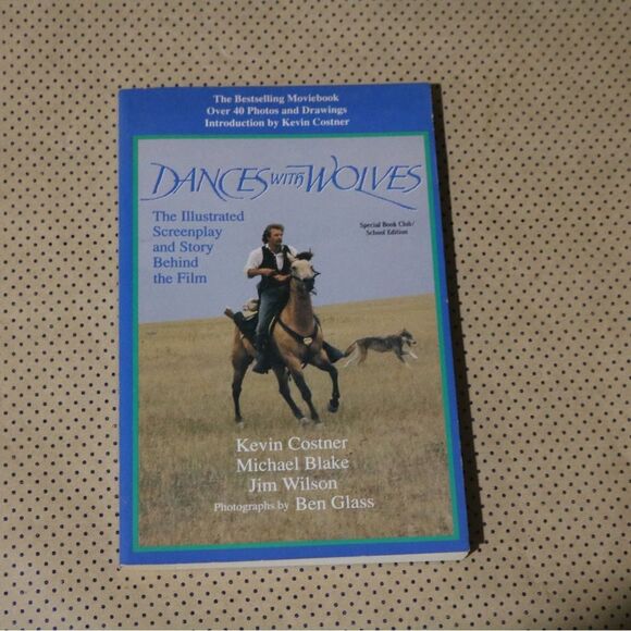 Dances with Wolves The Illustrated Screenplay Book - Picture 1 of 1